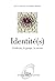 Identité(s). L'individu, le groupe, la société (NE) (Ouvrage ... by Catherine Halpern