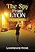 The Spy from Lyon by Lawrence Rose