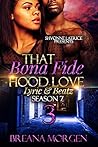 Book cover for That Bona Fide Hood Love: Lyric & Beatz 3