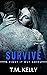 Survive (Fight It Out #1)