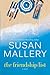 The Friendship List by Susan Mallery
