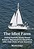 The Idiot Farm by Martin Edge