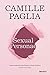 Sexual Personae: Arte y decadencia desde Nefertiti a Emily Dickinson (Deusto) (Spanish Edition)