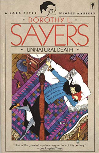 Unnatural Death: A great mystery story of Dorothy L Sayers