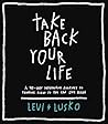 Take Back Your Li...