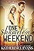 One Shameless Weekend (Sham...