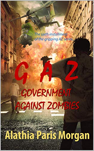 Governments Against Zombies (Kindle Edition)