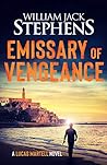 Emissary of Vengeance (Lucas Martell Book 2)