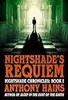 Nightshade's Requiem by Anthony Hains