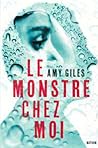 Le Monstre chez Moi by Amy Giles