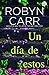 Un día de estos by Robyn Carr