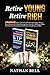 Retire Young Retire Rich: 2...