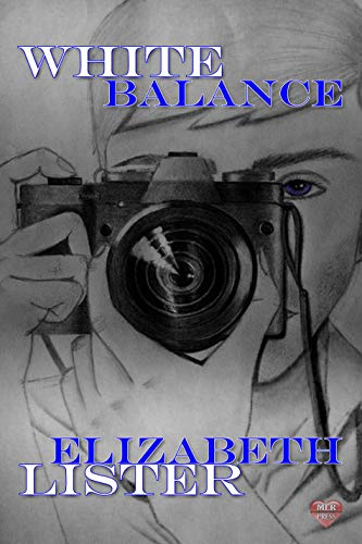 White Balance (Kindle Edition)