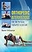 Orthopedic Interventions for the Physical Therapist Assistant by Maureen Raffensperger