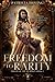 Freedom to Rarity: She Will Be King (The Order of the Remfrey, #1)
