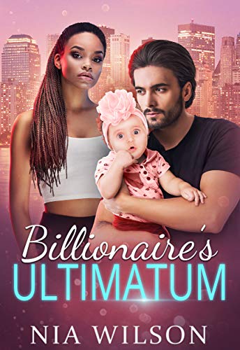 Billionaire’s Ultimatum (Kindle Edition)