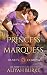 The Princess and the Marquess (Heart's Compass Book 1)