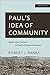 Paul's Idea of Community: Spirit and Culture in Early House Churches