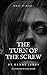 The Turn of the Screw
