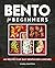 Bento for Beginners: 60 Rec...