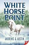 White Horse Point by Andrews & Austin
