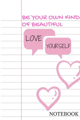 Be Your Own Kind Of Beautiful Simple And Basic Designed Notebook For Girls Beautiful Pink Color