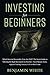 Investing for Beginners: Wh...