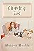 Chasing Eve