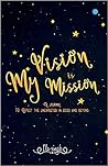 My Vision is my M...
