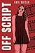 Off Script (Seeking Mansfield #3)