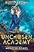 Unchosen Academy: Monster G...