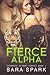 Fierce Alpha (Chimeric Alphas, #1)