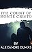 The Count of Monte Cristo