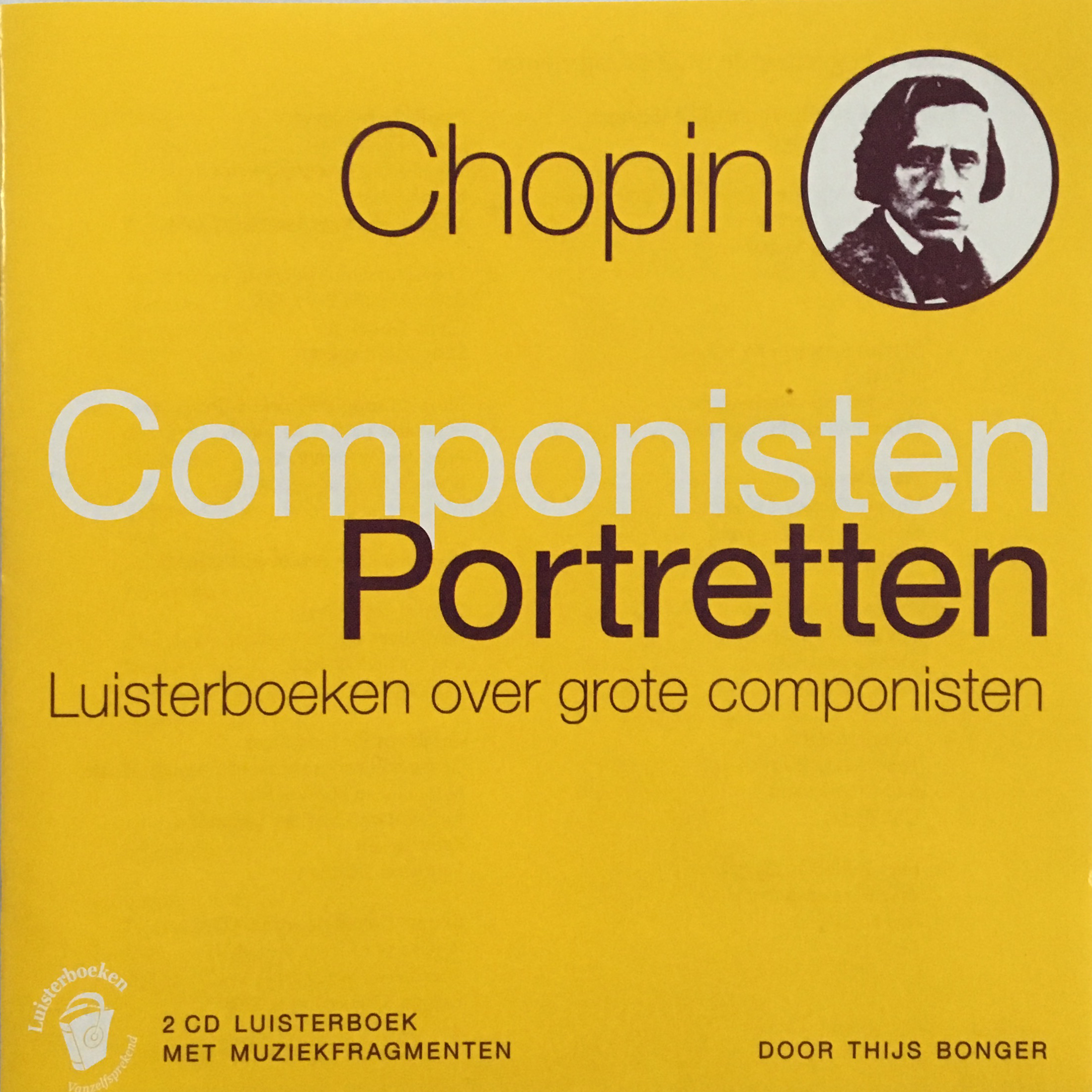 Chopin (Componisten Portretten, #4)