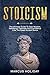 Stoicism: The Ultimate Guid...