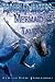 Troubled Waters: Mermaid Tales