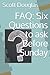 FAQ: Six Questions to ask B...