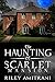 The Haunting of Scarlet Man...