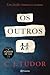 Os Outros by C.J. Tudor