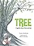 Tree: A Gentle Story of Lov...