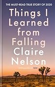 Things I Learned from Falling