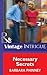 Necessary Secrets (Mills & Boon Vintage Intrigue) (Silhouette Intimate Moments Book 1344)