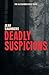 Deadly Suspicions: A Christ...
