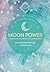 Moon Power (Conscious Guides) by Merilyn Keskula