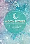 Moon Power (Consc...