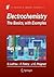 Electrochemistry: The Basics, With Examples