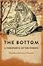 The Bottom by Charles Lattimore Howard