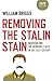 Removing the Stalin Stain: ...