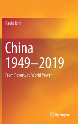 China 1949-2019: From Poverty to World Power (Hardcover)