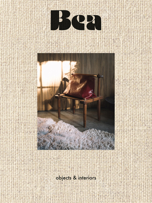 Bea: Objects & Interiors (Hardcover)